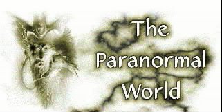 The Paranormal world!